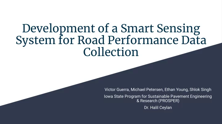 development of a smart sensing system for road