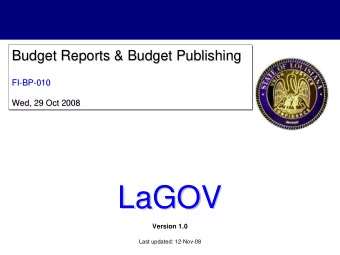 LaGOV  LaGOV  Version 1.0  Last updated: 12-Nov-08  Agenda    Logistics, Ground Rules &amp;