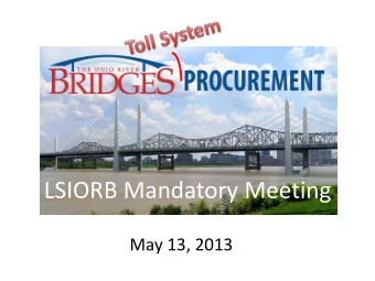 LSIORB Mandatory Meeting  May 13, 2013  INTRODUCTION - Ground Rules  Agenda  Sign-in sheet