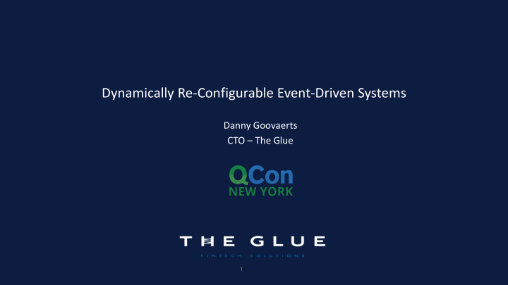 dynamically re configurable event driven systems