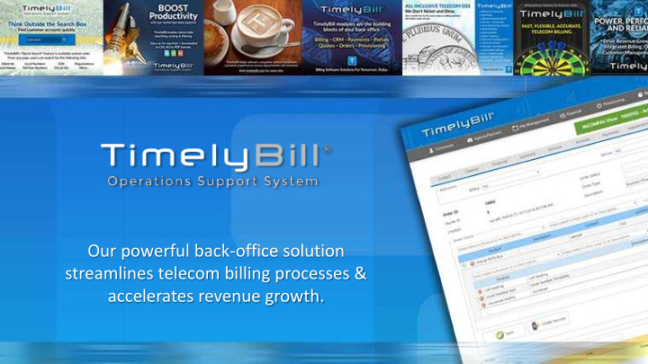 our powerful back office solution streamlines telecom