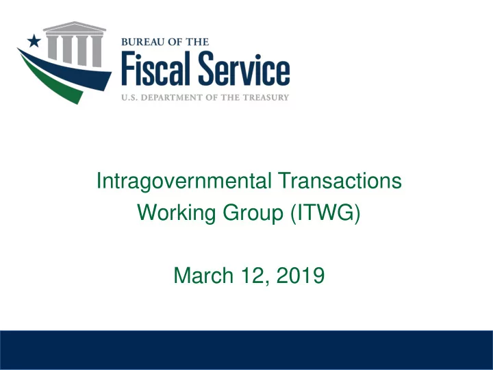 intragovernmental transactions working group itwg march