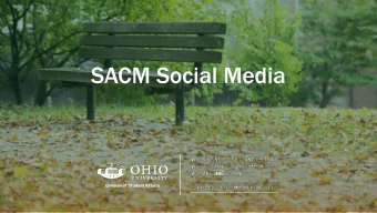 SACM Social Media  Agenda  Content types  Copy  Photos  Link sharing  Pacing