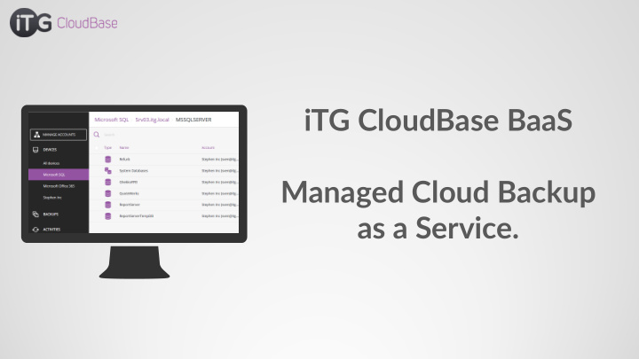 itg cloudbase baas managed cloud backup as a service