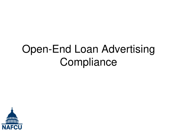 open end loan advertising compliance
