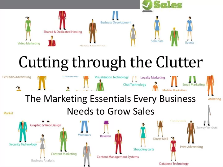 cutting through the clutter