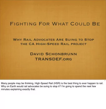 Fighting For What Could Be  Why Rail Advocates Are Suing to Stop  the CA High-Speed Rail project