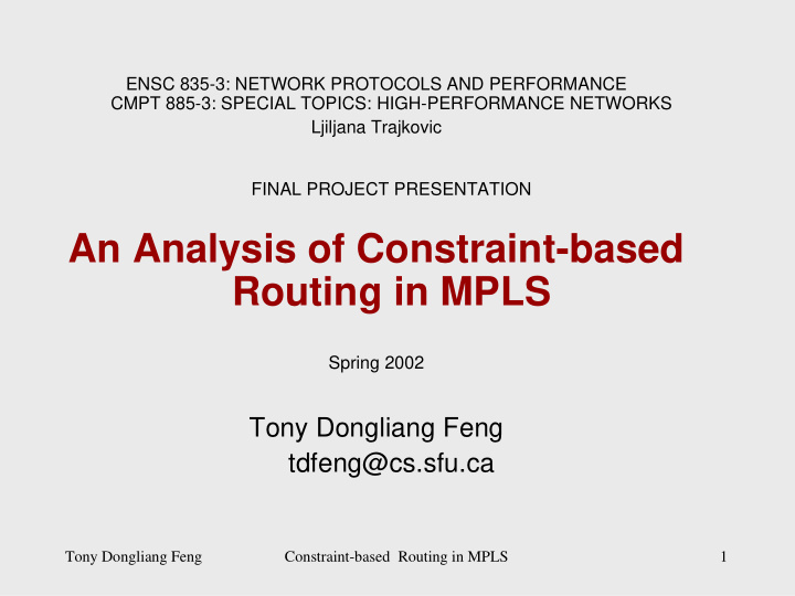 an analysis of constraint based routing in mpls