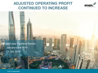 ADJUSTED OPERATING PROFIT  CONTINUED TO INCREASE  Half-year Financial Review  January-June 2018  24