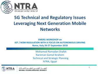 Networks  EMERG WORKSHOP on  IOT / M2M REGULATION WITH A FOCUS ON AUTONOMOUS DRIVING  Rome, Italy