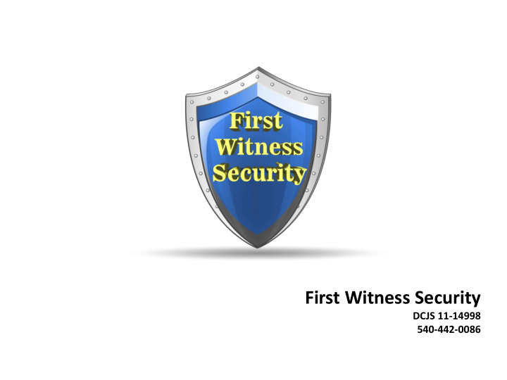 first witness security