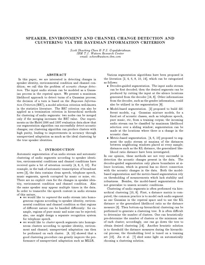 speaker envir onment and channel change detection and