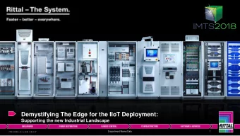 Demystifying The Edge for the IIoT Deployment:  Supporting the new Industrial Landscape