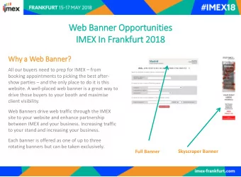 Web Banner Opportunities  IM  IMEX In  In Frankfurt 2018  Why a  a Web Ban  anner? All our buyers
