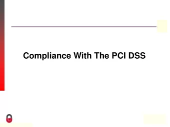 Compliance With The PCI DSS  Property of CampusGuard Todays Agenda  PCI DSS Introduction