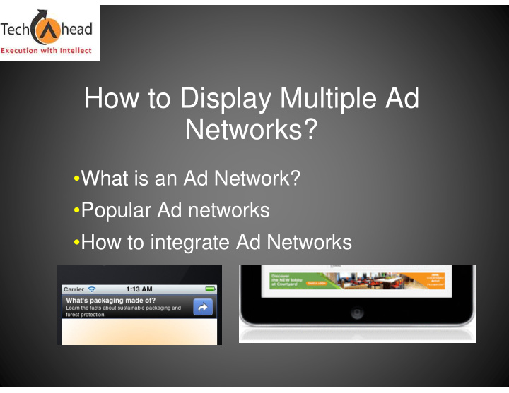how to displa lay multiple ad netwo works