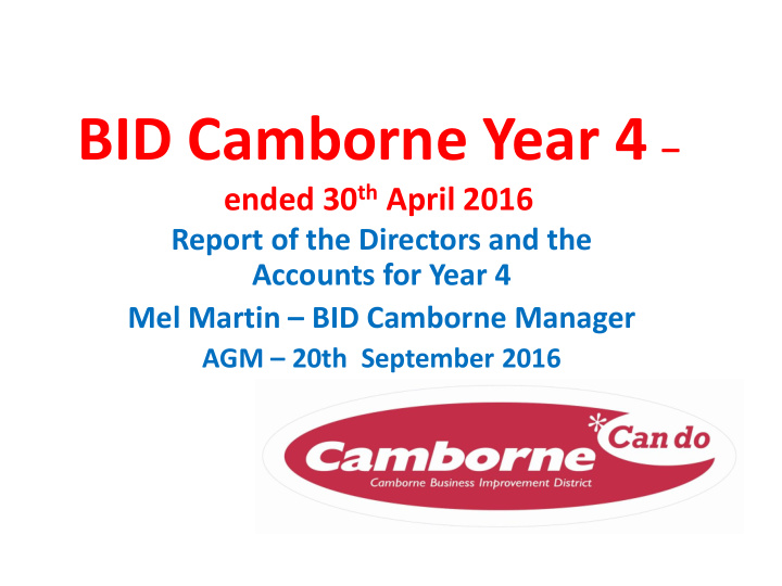 what is bid camborne