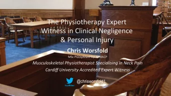 The  Physiotherapy  Expert    Witness  in  Clinical  Negligence    &amp;
