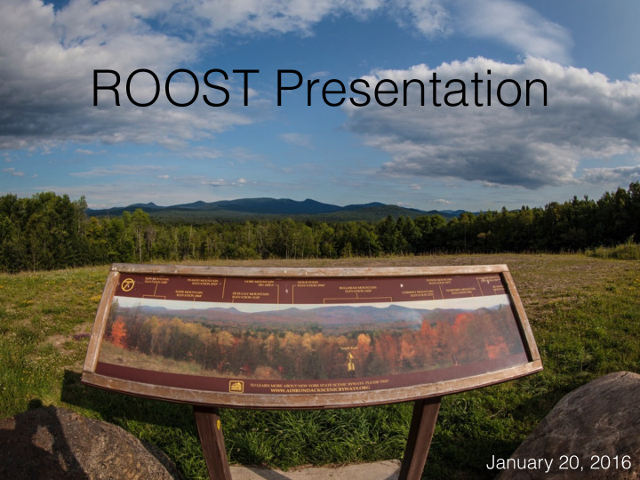 roost presentation