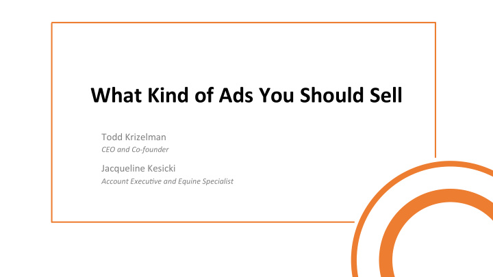 what kind of ads you should sell