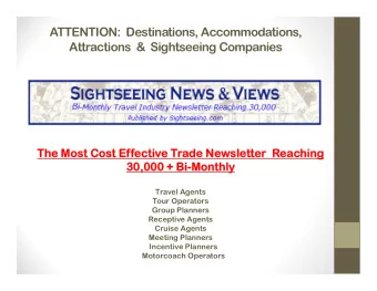 ATTENTION:  Destinations, Accommodations,  Attractions  &amp;  Sightseeing Companies  The Most Cost