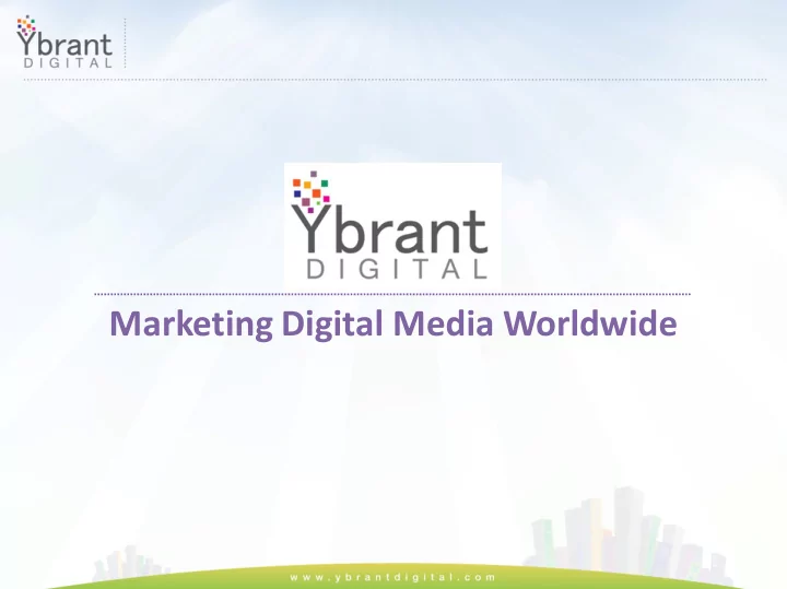 marketing digital media worldwide disclaimer disclaimer