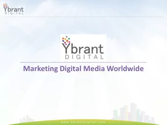 Marketing Digital Media Worldwide  Disclaimer  Disclaimer  This presentation does not constitute or