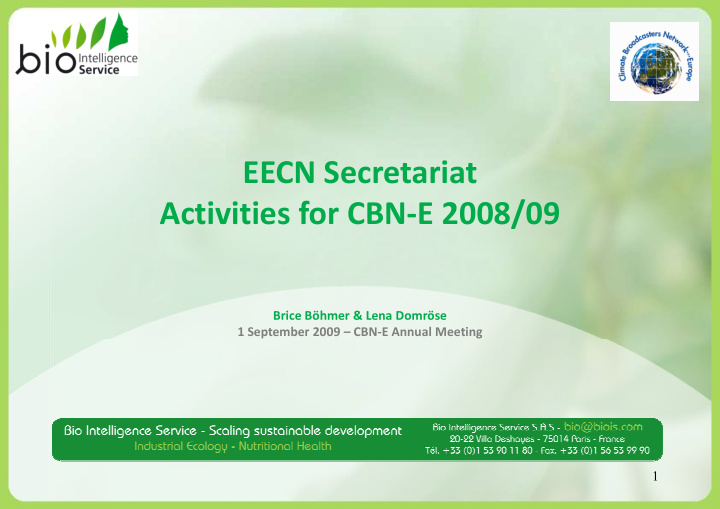 eecn secretariat eecn secretariat activities for cbn e