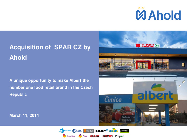 acquisition of spar cz by ahold