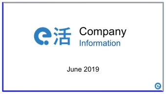 Company  Information  June 2019 E  , Your Gateway to Bilingual Students in the UK E  , a