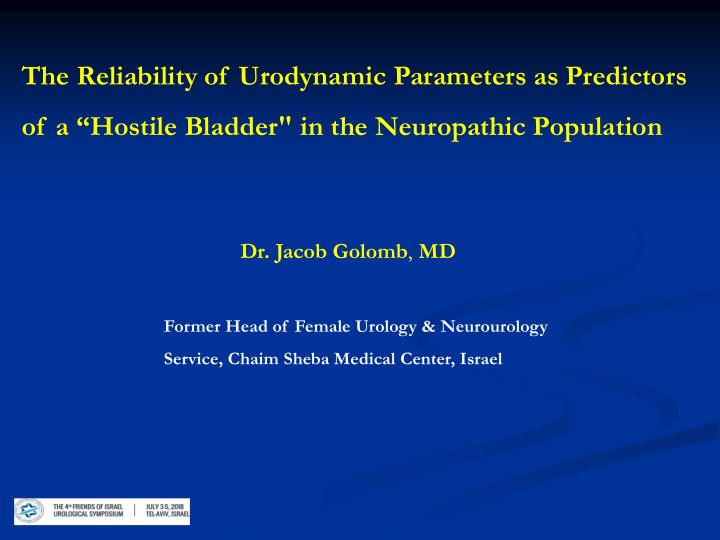 the reliability of urodynamic parameters as predictors of