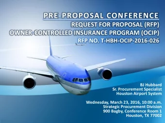 PRE-PROPOSAL CONFERENCE  REQUEST FOR PROPOSAL (RFP)  OWNER-CONTROLLED INSURANCE PROGRAM (OCIP)  RFP