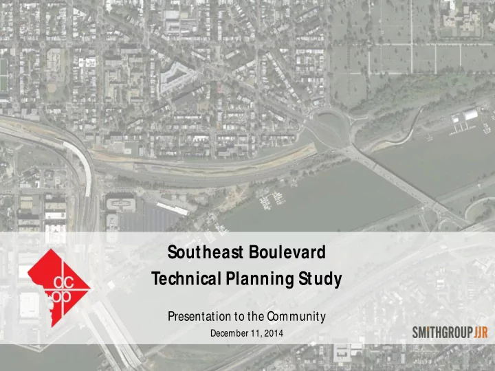 southeast boulevard technical planning study