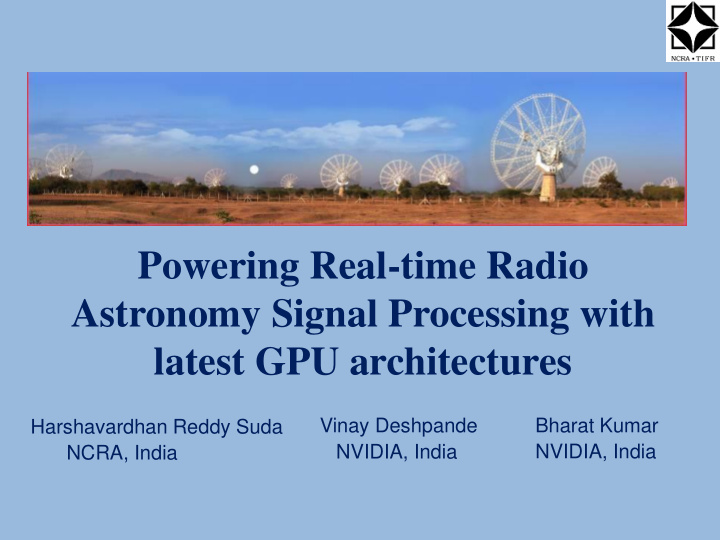 powering real time radio astronomy signal processing with