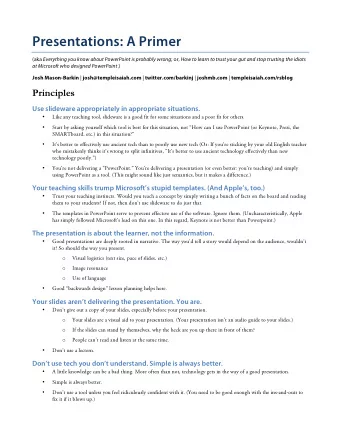 Presentations: A Primer (aka Everything you know about PowerPoint is probably wrong ; or, How to