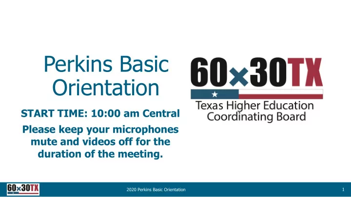 perkins basic orientation