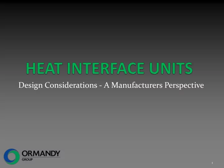 design considerations a manufacturers perspective