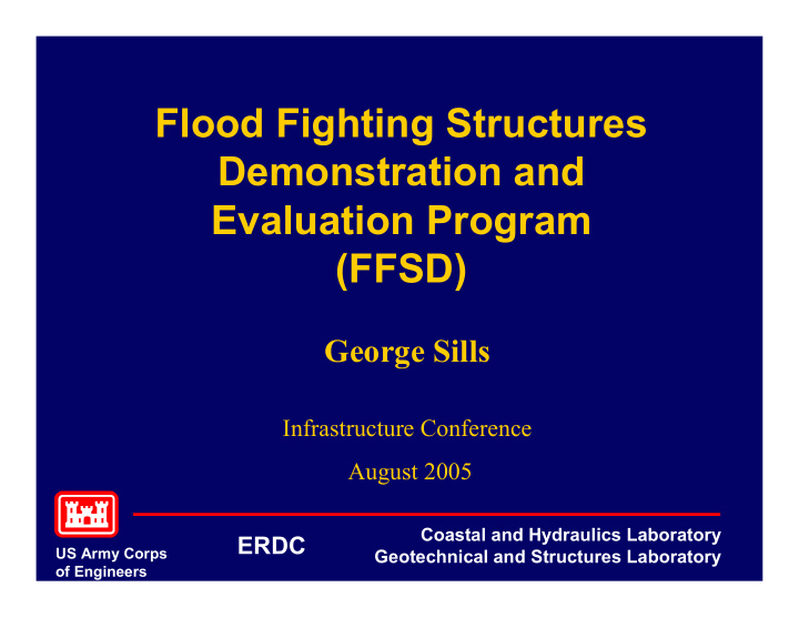 flood fighting structures demonstration and evaluation