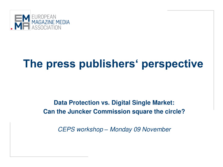 the press publishers perspective