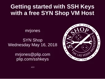 Getting started with SSH Keys  with a free SYN Shop VM Host  mrjones  SYN Shop  Wednesday May 16,