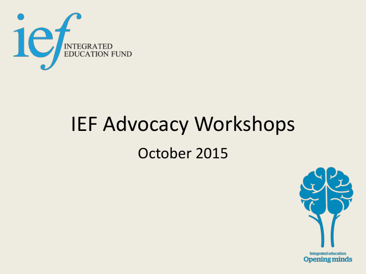 ief advocacy workshops