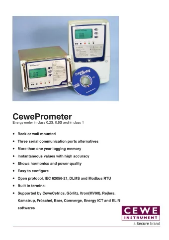 CewePrometer  Energy meter in class 0.2S, 0.5S and in class 1  Rack or wall mounted  Three