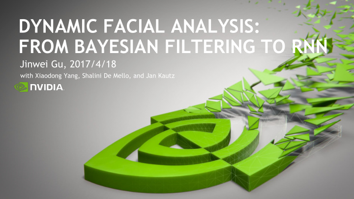 dynamic facial analysis from bayesian filtering to rnn