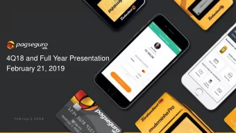 February 21, 2019  F e b r u a r y  2 0 1 9  Important disclosure This presentation, prepared by