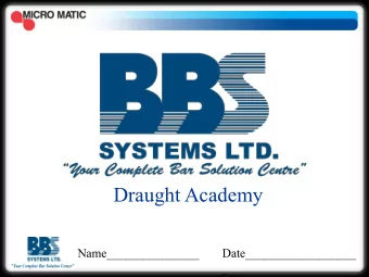 Draught Academy  Name_______________  Date__________________  _  BBS Systems Vancouver  BBS Systems