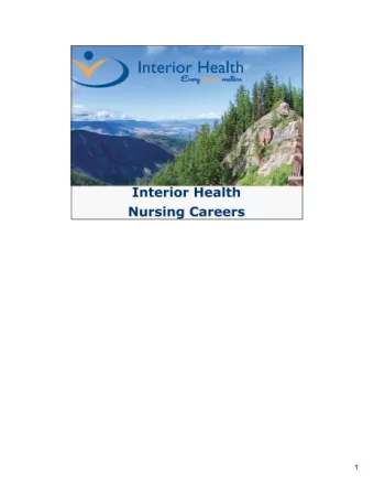 1  2  At Interior Health, we believe in a &quot;One IH&quot; philosophy.  Creating a culture of