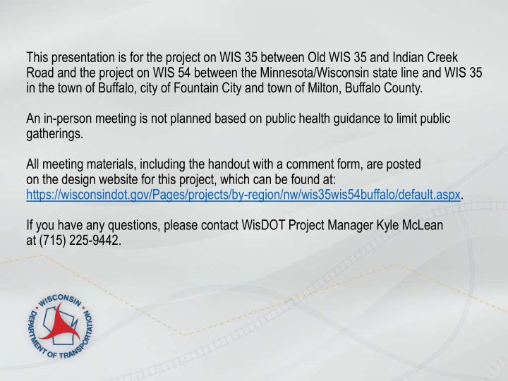 this presentation is for the project on wis 35 between