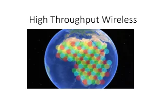 High Throughput Wireless  66cm Antenna  99% Availability  Ka-band  1.0%  VIASAT-1  2.1%  4.2%  8.3%