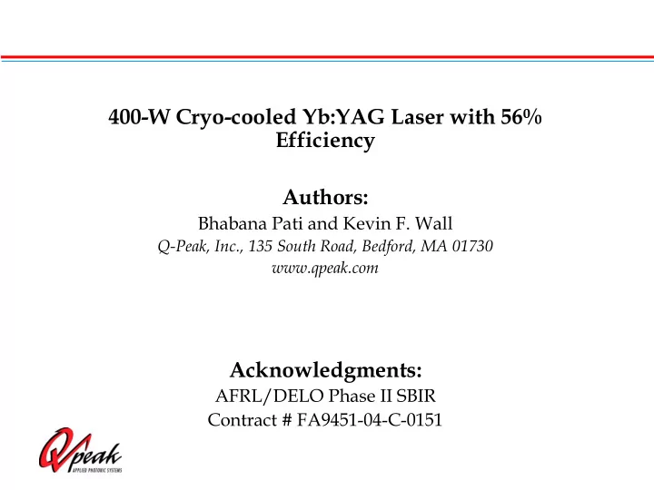 400 w cryo cooled yb yag laser with 56 efficiency authors