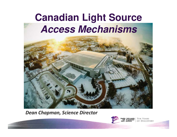canadian light source access mechanisms